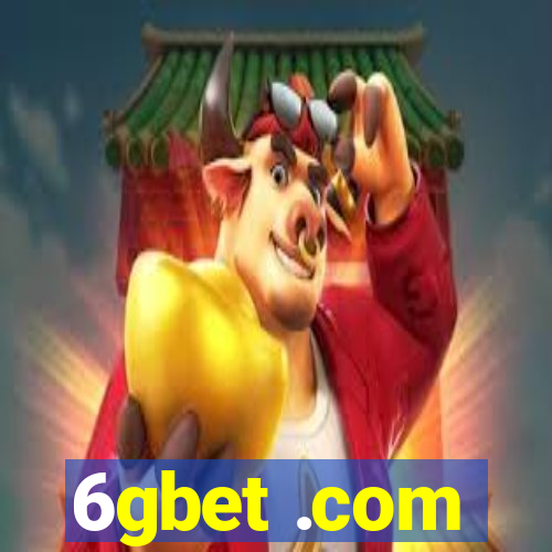 6gbet .com